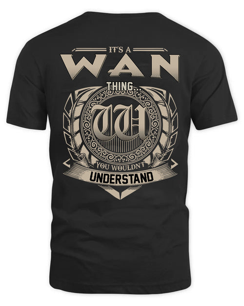 WAN HH88-K2–Personalized Name Quote Apparel “It’s a/an NAME Thing You Wouldn’t Understand”