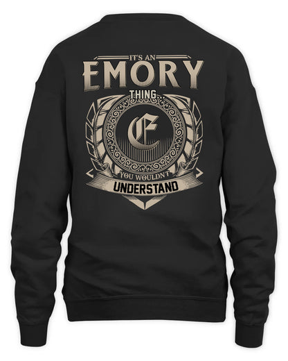 EMORY HH88-K2–Personalized Name Quote Apparel “It’s a/an NAME Thing You Wouldn’t Understand”
