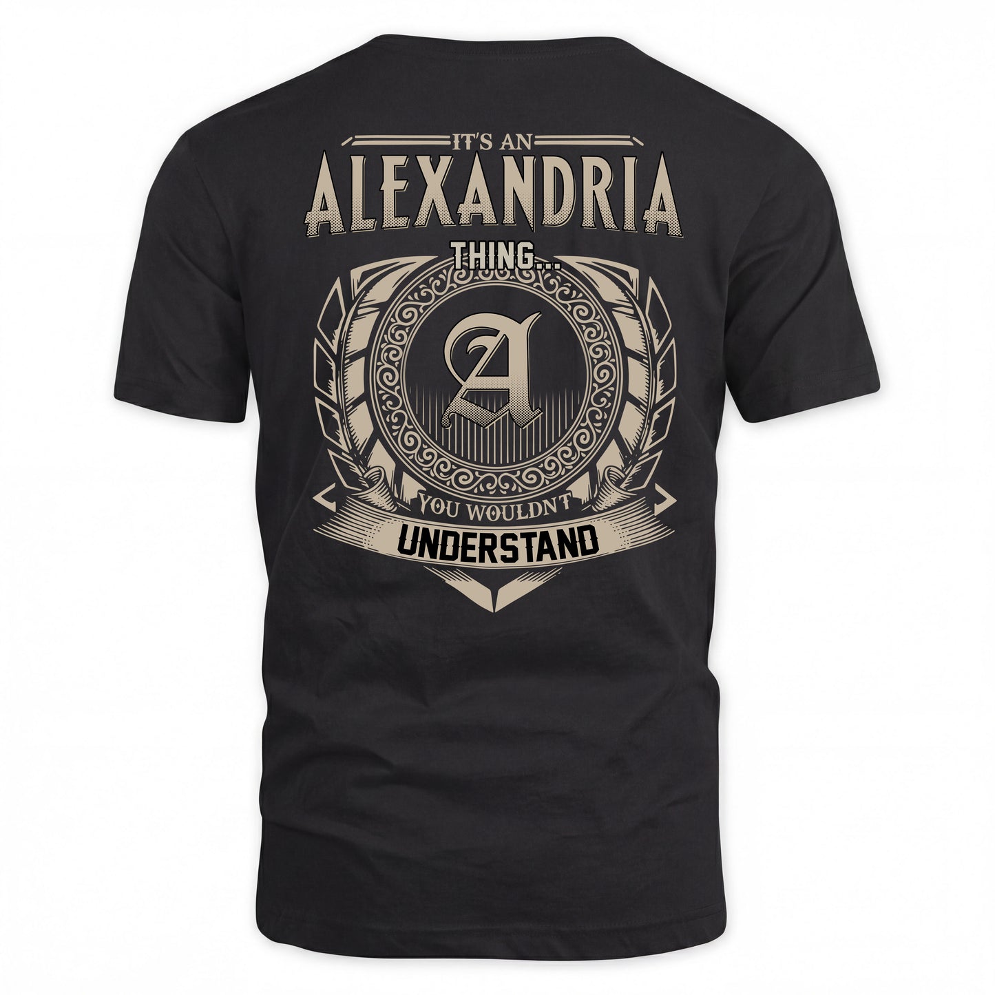 ALEXANDRIA HH88-K2–Personalized Name Quote Apparel “It’s a/an NAME Thing You Wouldn’t Understand”