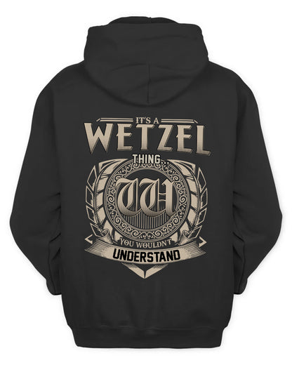 WETZEL HH88-K2–Personalized Name Quote Apparel “It’s a/an NAME Thing You Wouldn’t Understand”