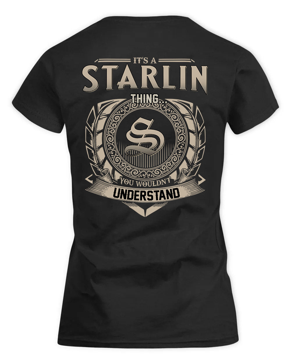 STARNES HH88-K2–Personalized Name Quote Apparel “It’s a/an NAME Thing You Wouldn’t Understand”