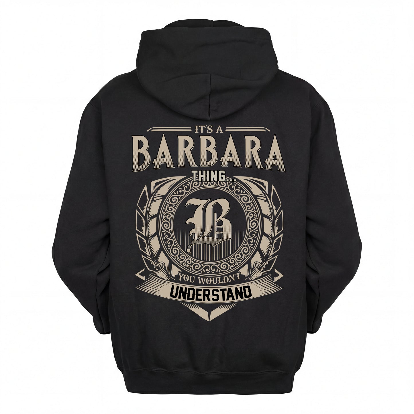 BARBARA HH88-K2–Personalized Name Quote Apparel “It’s an NAME Thing You Wouldn’t Understand”