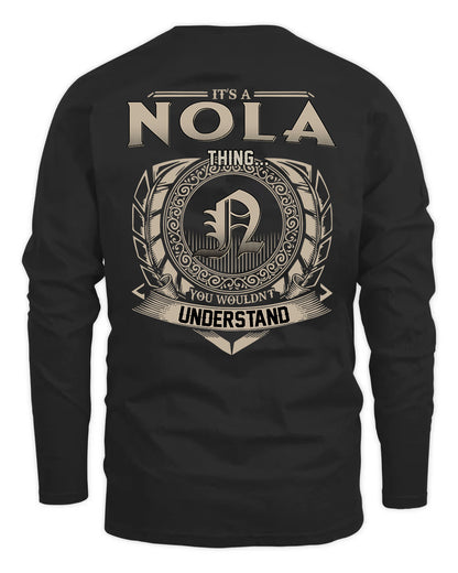 NOLA HH88-K2–Personalized Name Quote Apparel “It’s a/an NAME Thing You Wouldn’t Understand”