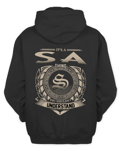 SA HH88-K2–Personalized Name Quote Apparel “It’s a/an NAME Thing You Wouldn’t Understand”