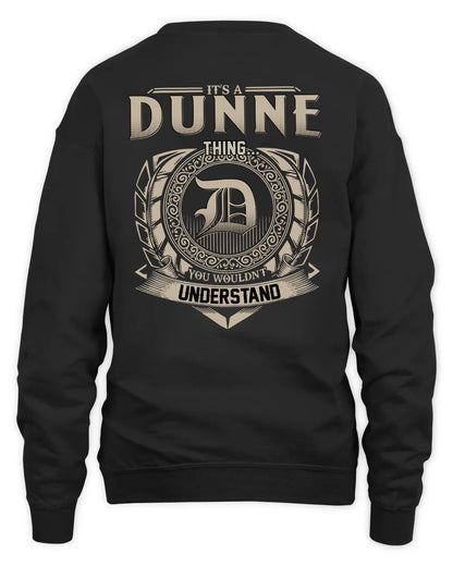 DUNNE HH88-K2–Personalized Name Quote Apparel “It’s a/an NAME Thing You Wouldn’t Understand”