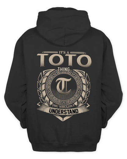 TOTO HH88-K2–Personalized Name Quote Apparel “It’s a/an NAME Thing You Wouldn’t Understand”