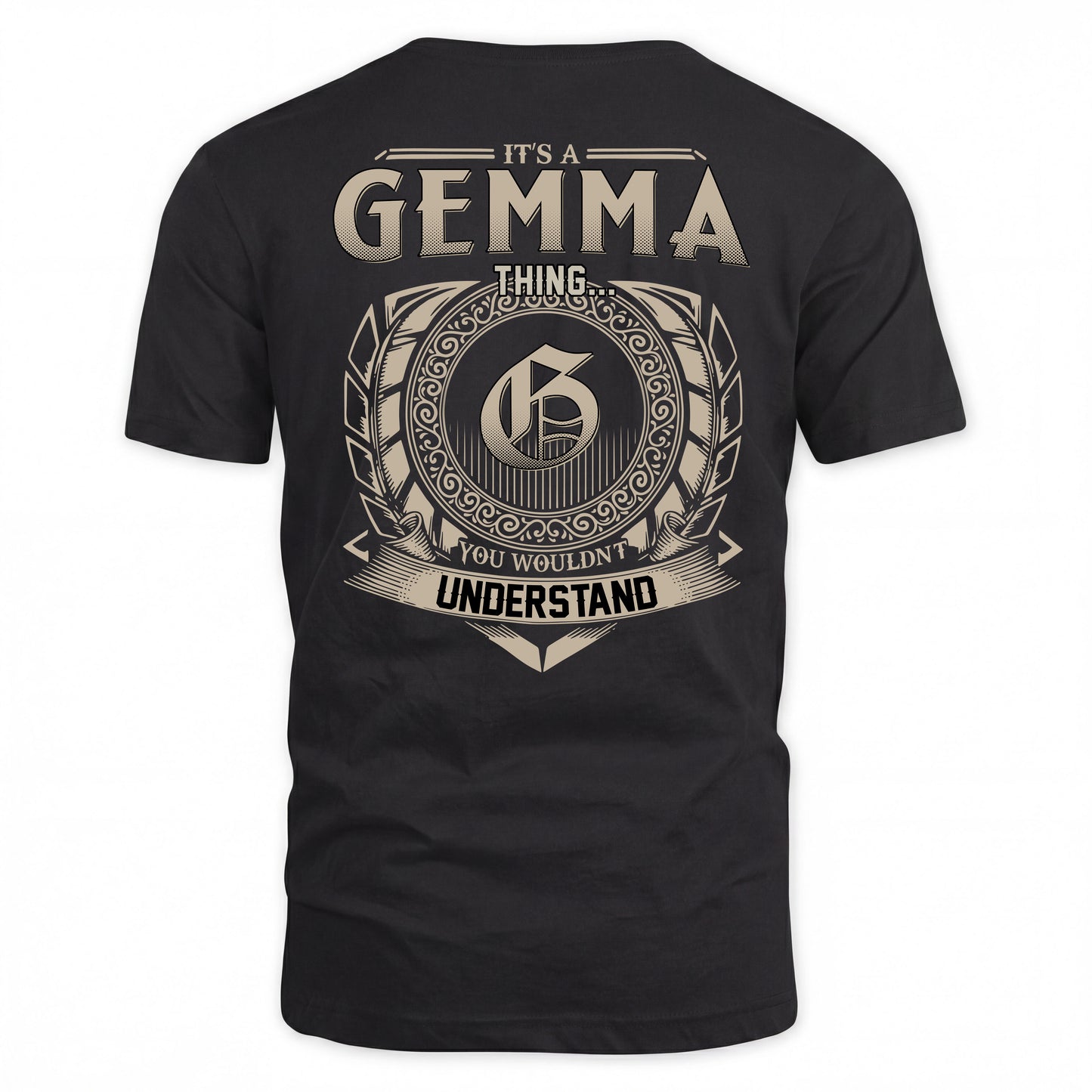 GEMMA HH88-K2–Personalized Name Quote Apparel “It’s a/an NAME Thing You Wouldn’t Understand”