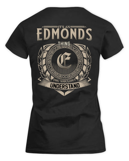 EDMONDS HH88-K2–Personalized Name Quote Apparel “It’s a/an NAME Thing You Wouldn’t Understand”