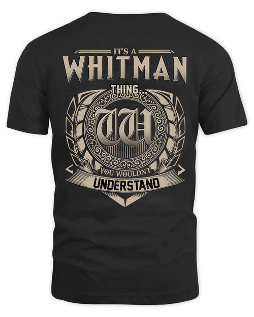 WHITMAN HH88-K2–Personalized Name Quote Apparel “It’s a/an NAME Thing You Wouldn’t Understand”