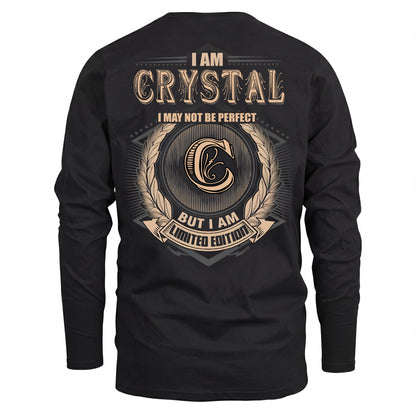 CRYSTAL 2K-101–Personalized Name Quote Apparel “I Am NAME May Not Be Perfect But I Am Limited Edition”