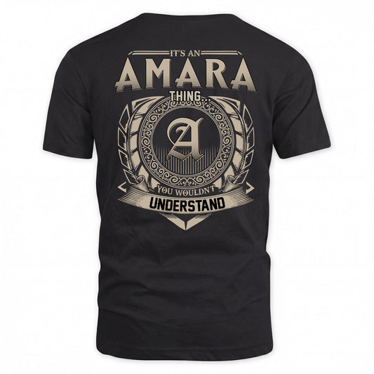 AMARA HH88-K2–Personalized Name Quote Apparel “It’s a/an NAME Thing You Wouldn’t Understand”