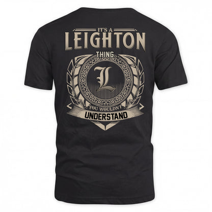 LEIGHTON HH88-K2–Personalized Name Quote Apparel “It’s a/an NAME Thing You Wouldn’t Understand”