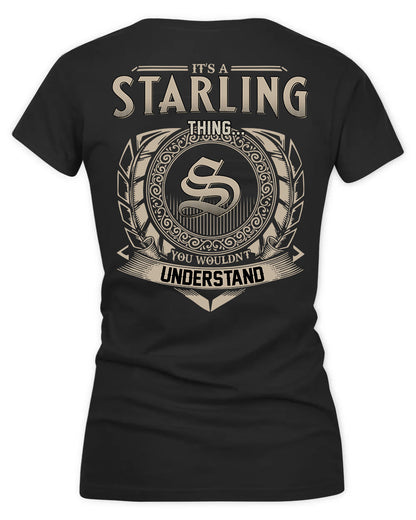 STARLING HH88-K2–Personalized Name Quote Apparel “It’s a/an NAME Thing You Wouldn’t Understand”