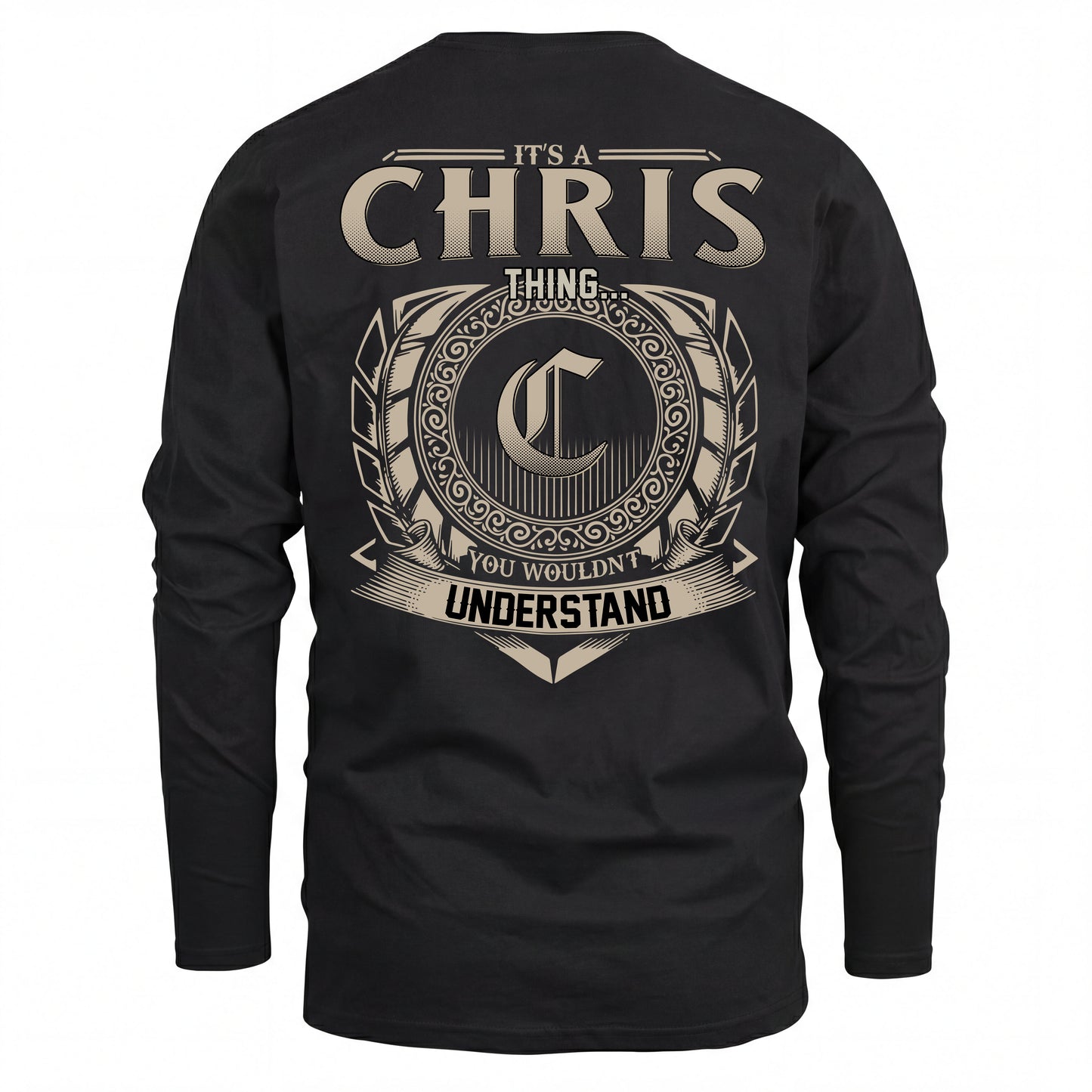 CHRIS HH88-K2–Personalized Name Quote Apparel “It’s an NAME Thing You Wouldn’t Understand”