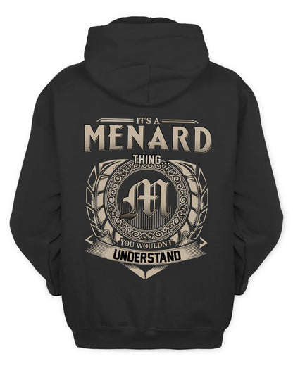 MENARD HH88-K2–Personalized Name Quote Apparel “It’s a/an NAME Thing You Wouldn’t Understand”