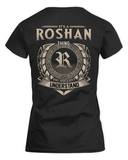 ROSI HH88-K2–Personalized Name Quote Apparel “It’s a/an NAME Thing You Wouldn’t Understand”