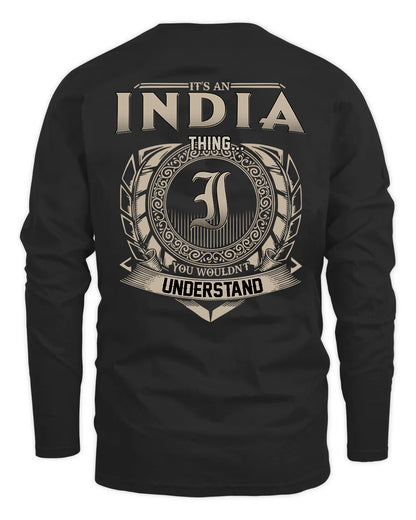 INDIA HH88-K2–Personalized Name Quote Apparel “It’s a/an NAME Thing You Wouldn’t Understand”