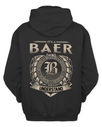 BAER HH88-K2–Personalized Name Quote Apparel “It’s a/an NAME Thing You Wouldn’t Understand”