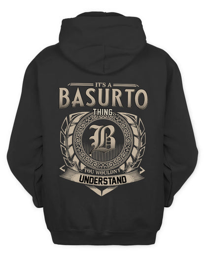 BASURTO HH88-K2–Personalized Name Quote Apparel “It’s a/an NAME Thing You Wouldn’t Understand”
