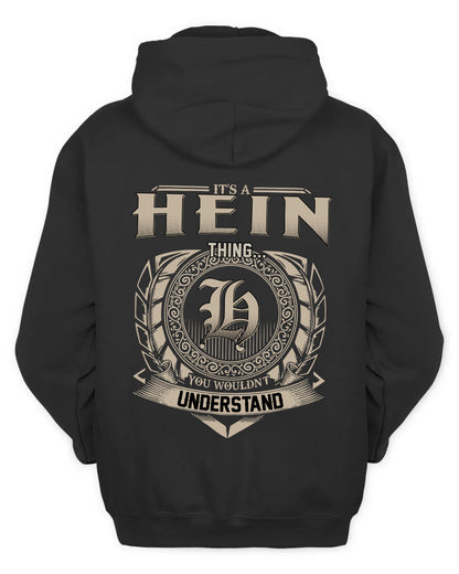 HEIN HH88-K2–Personalized Name Quote Apparel “It’s a/an NAME Thing You Wouldn’t Understand”