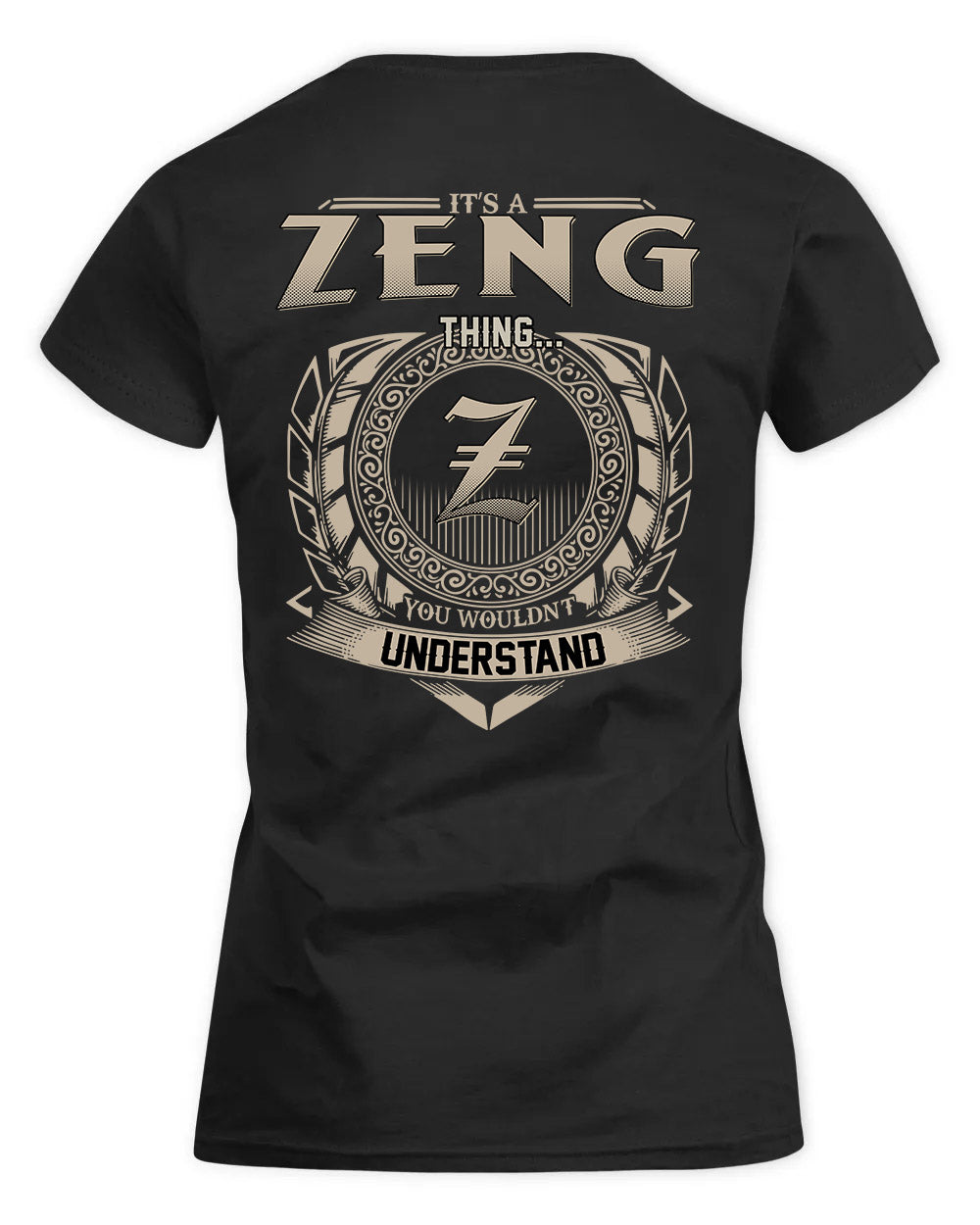 ZHAO HH88-K2–Personalized Name Quote Apparel “It’s a/an NAME Thing You Wouldn’t Understand”