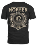 NOREEN HH88-K2–Personalized Name Quote Apparel “It’s a/an NAME Thing You Wouldn’t Understand”