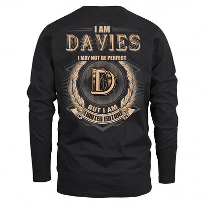 DAVIES 2K-101–Personalized Name Quote Apparel “I Am NAME May Not Be Perfect But I Am Limited Edition”