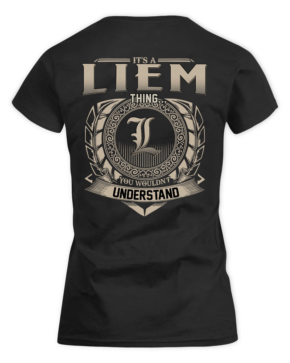 LIEM HH88-K2–Personalized Name Quote Apparel “It’s a/an NAME Thing You Wouldn’t Understand”