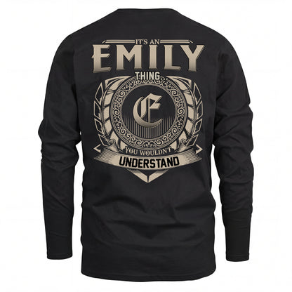 EMILY HH88-K2–Personalized Name Quote Apparel “It’s an NAME Thing You Wouldn’t Understand”