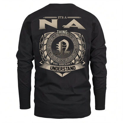 NA HH88-K2–Personalized Name Quote Apparel “It’s an NAME Thing You Wouldn’t Understand”