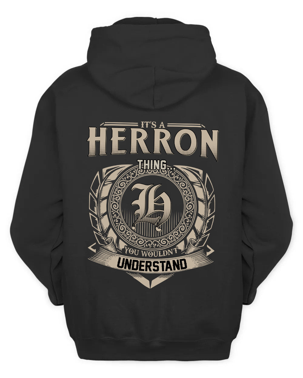 HERRON HH88-K2–Personalized Name Quote Apparel “It’s a/an NAME Thing You Wouldn’t Understand”