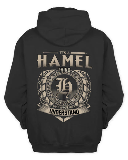 HAMEL HH88-K2–Personalized Name Quote Apparel “It’s a/an NAME Thing You Wouldn’t Understand”