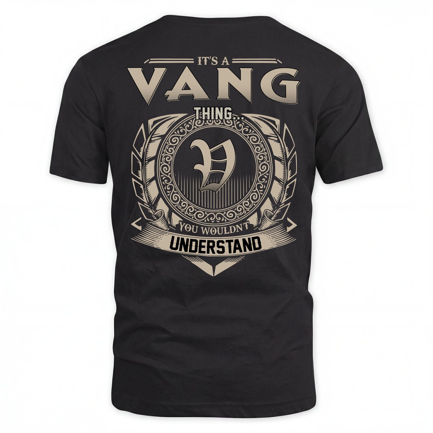 VANG HH88-K2–Personalized Name Quote Apparel “It’s an NAME Thing You Wouldn’t Understand”