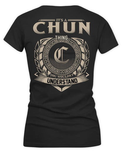 CHUONG HH88-K2–Personalized Name Quote Apparel “It’s a/an NAME Thing You Wouldn’t Understand”