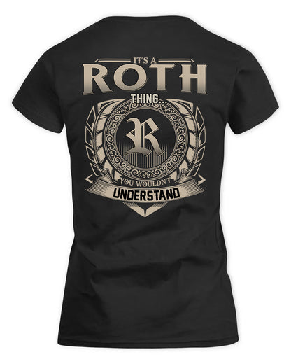 ROTHWELL HH88-K2–Personalized Name Quote Apparel “It’s a/an NAME Thing You Wouldn’t Understand”