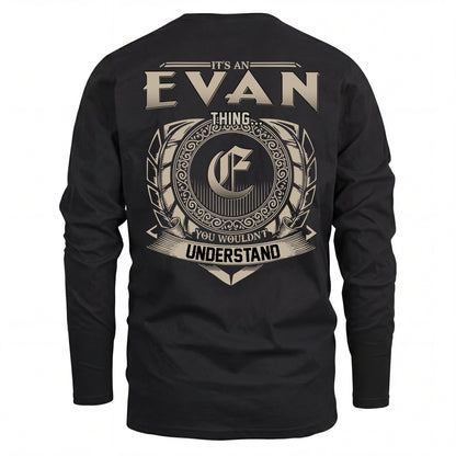 EVAN HH88-K2–Personalized Name Quote Apparel “It’s an NAME Thing You Wouldn’t Understand”