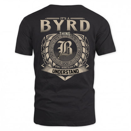 BYRD HH88-K2–Personalized Name Quote Apparel “It’s a/an NAME Thing You Wouldn’t Understand”