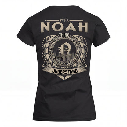 NOAH HH88-K2–Personalized Name Quote Apparel “It’s an NAME Thing You Wouldn’t Understand”