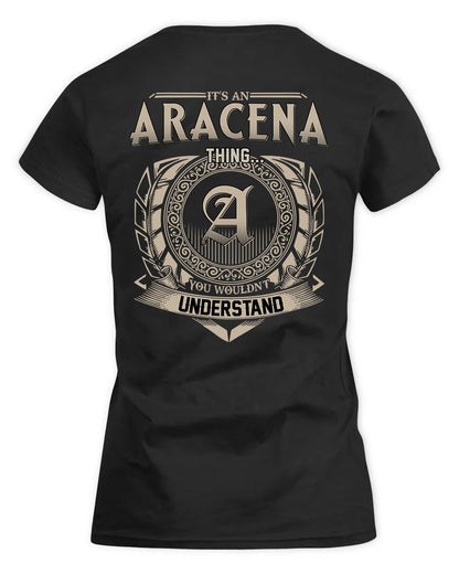 ARACENA HH88-K2–Personalized Name Quote Apparel “It’s a/an NAME Thing You Wouldn’t Understand”