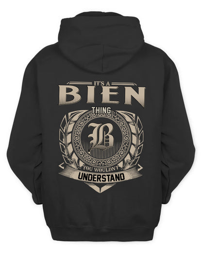 BIEN HH88-K2–Personalized Name Quote Apparel “It’s a/an NAME Thing You Wouldn’t Understand”