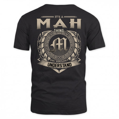 MAH HH88-K2–Personalized Name Quote Apparel “It’s a/an NAME Thing You Wouldn’t Understand”
