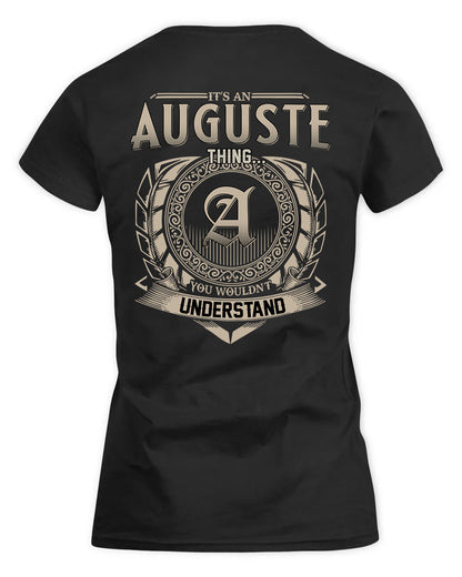 AUGUSTE HH88-K2–Personalized Name Quote Apparel “It’s a/an NAME Thing You Wouldn’t Understand”