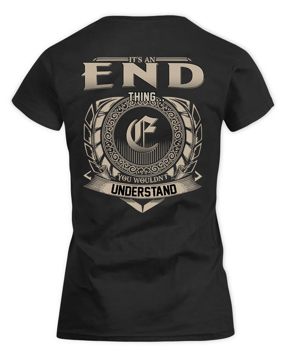 END HH88-K2–Personalized Name Quote Apparel “It’s a/an NAME Thing You Wouldn’t Understand”