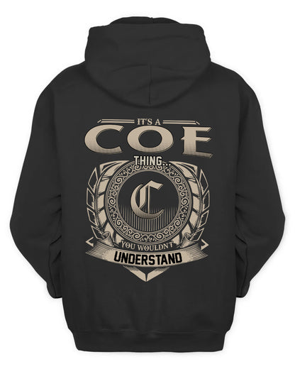 COE HH88-K2–Personalized Name Quote Apparel “It’s a/an NAME Thing You Wouldn’t Understand”