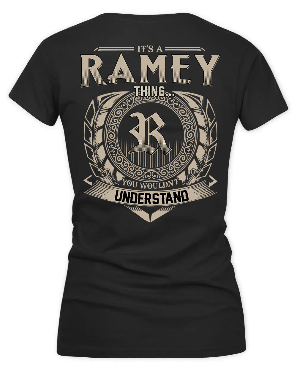 RAMEY HH88-K2–Personalized Name Quote Apparel “It’s a/an NAME Thing You Wouldn’t Understand”