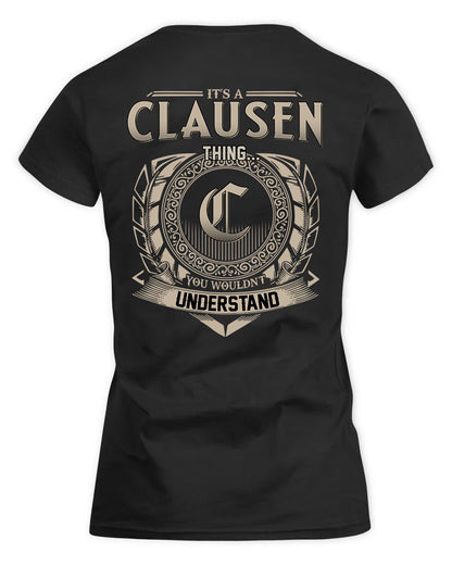 CLAUSEN HH88-K2–Personalized Name Quote Apparel “It’s a/an NAME Thing You Wouldn’t Understand”