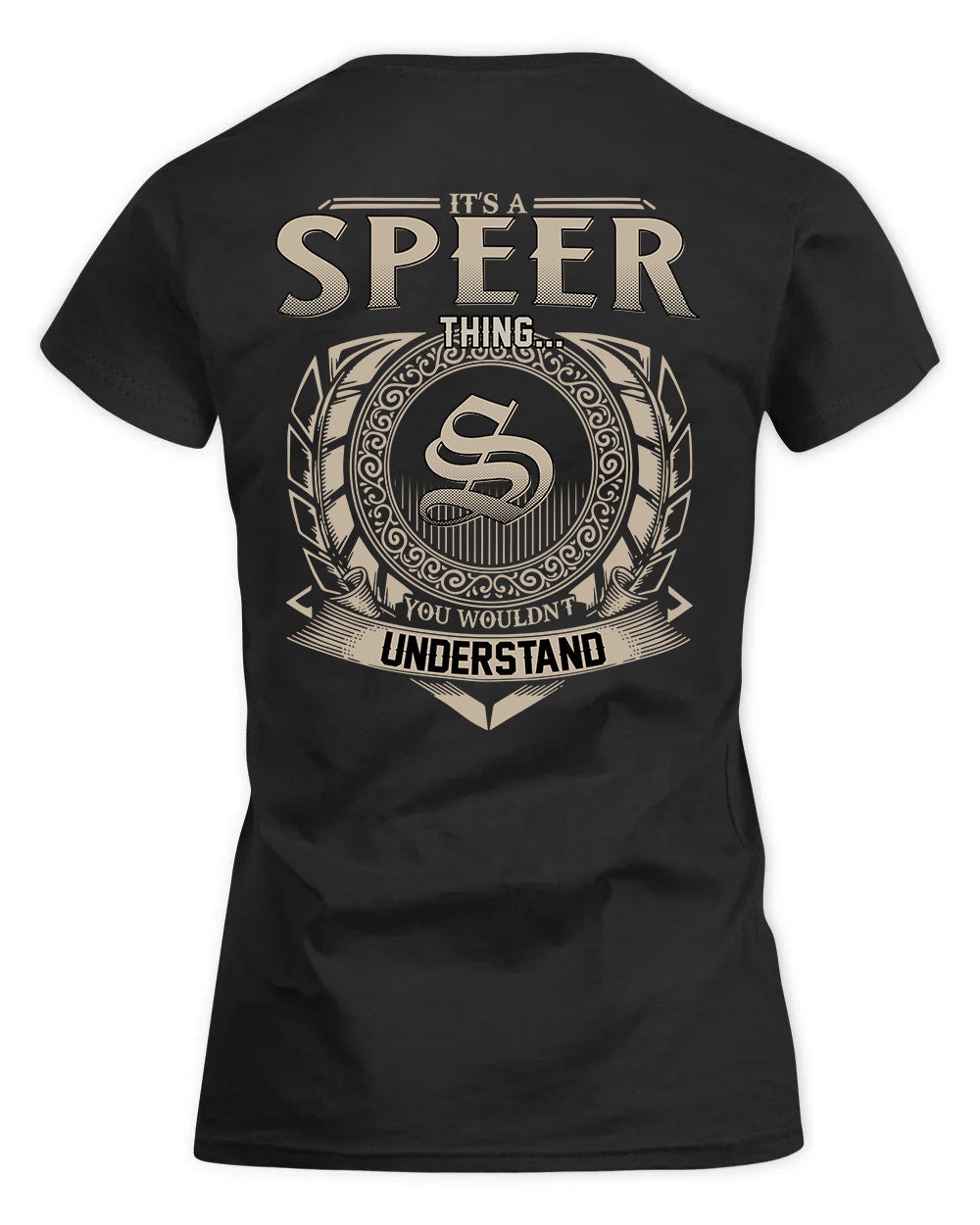 SPELL HH88-K2–Personalized Name Quote Apparel “It’s a/an NAME Thing You Wouldn’t Understand”