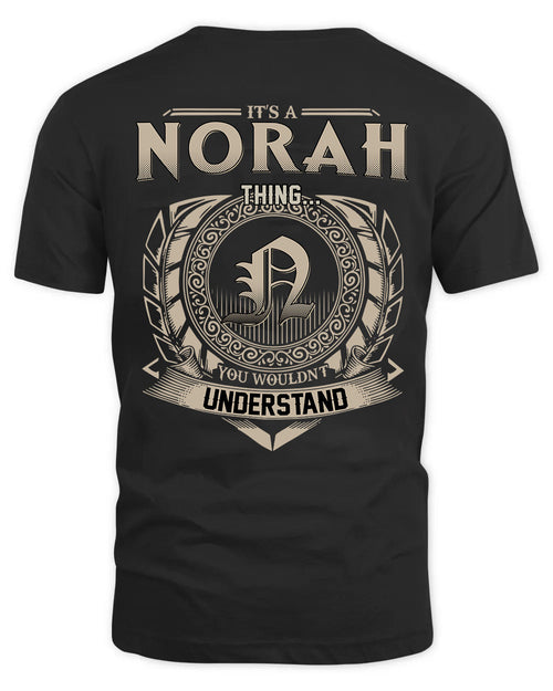 NORAH HH88-K2–Personalized Name Quote Apparel “It’s a/an NAME Thing You Wouldn’t Understand”