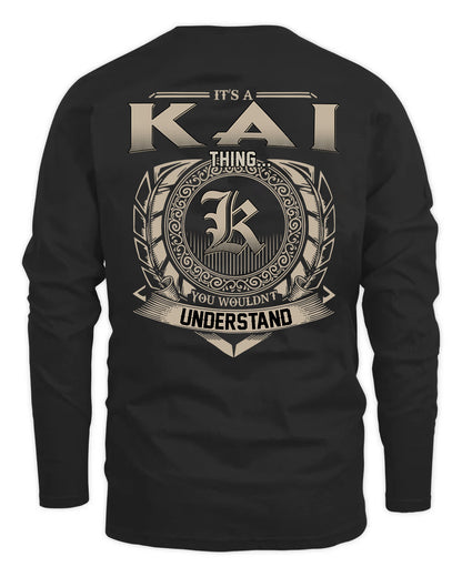 KAI HH88-K2–Personalized Name Quote Apparel “It’s a/an NAME Thing You Wouldn’t Understand”