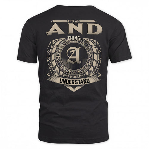 AND HH88-K2–Personalized Name Quote Apparel “It’s a/an NAME Thing You Wouldn’t Understand”